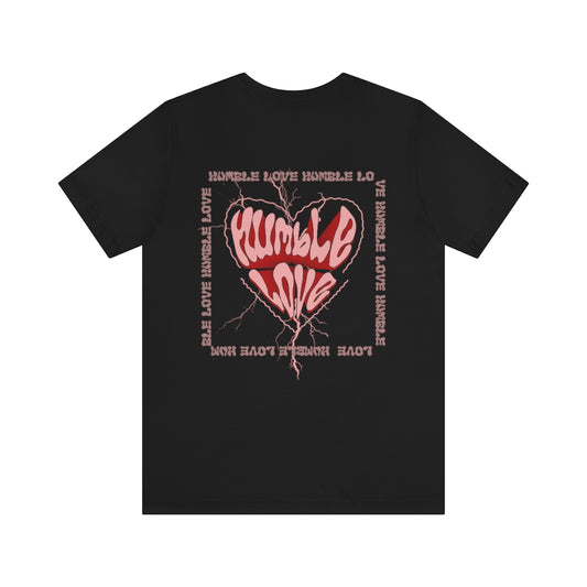Humble Love T-Shirt